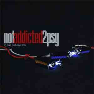 DJ Rise  - Not Addicted 2psy mp3 download