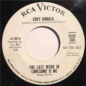 Eddy Arnold - The Last Word In Lonesome Is Me download mp3