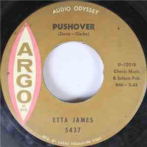 Etta James - Pushover / I Can't Hold It In Anymore download mp3