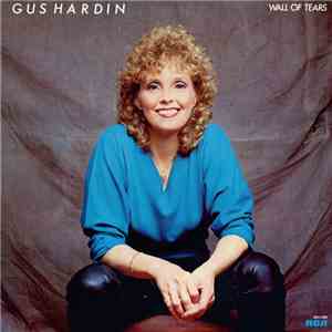 Gus Hardin - Wall Of Tears download mp3