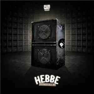 Hebbe  - Dubmedika EP download mp3