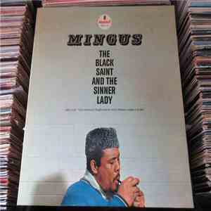 Mingus - The Black Saint And The Sinner Lady download mp3