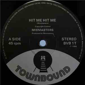 Mixmasters - Hit Me Hit Me download mp3