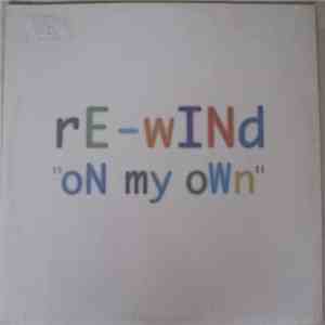 Re-Wind - On My Own download mp3