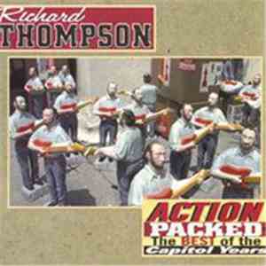 Richard Thompson - Action Packed: The Best Of The Capitol Years download mp3