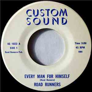 Road Runners - Every Man For Himself / No Names Will Be Called download mp3