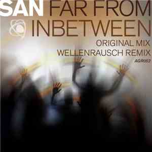 San - Far From In Between download mp3
