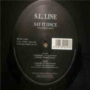 S.L. Line - Say It Once download mp3