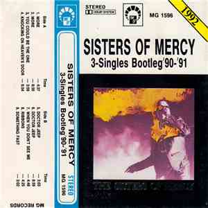 The Sisters Of Mercy - 1990-91: 3 Singles Bootleg download mp3
