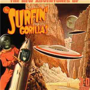 The Surfin' Gorillas - The New Adventures Of download mp3