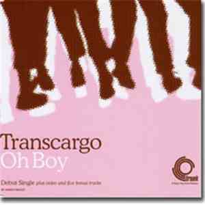 Transcargo - Oh Boy EP download mp3