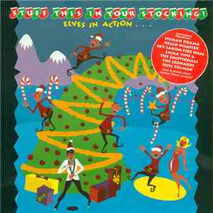 Various - Stuff This In Your Stocking! Elves In Action download mp3