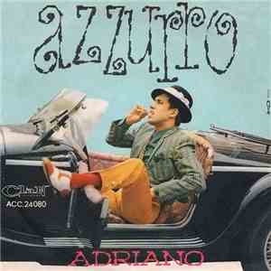 Adriano - Azzurro download mp3