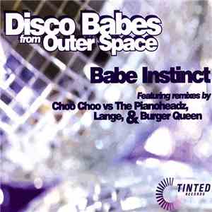 Babe Instinct - Disco Babes From Outer Space download mp3