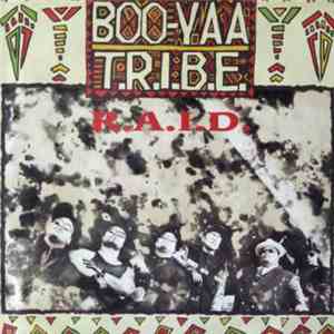 Boo-Yaa T.R.I.B.E. - R.A.I.D. download mp3
