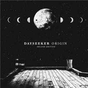 Dayseeker - Origin download mp3