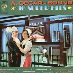 Decap Organ Antwerp - A. Decap-Sound ★ 16 Super Hits ★ Volume 19 download mp3