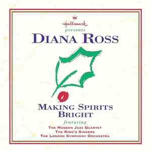 Diana Ross featuring The Modern Jazz Quartet, The King's Singers, The London Symphony Orchestra - Making Spirits Bright download mp3