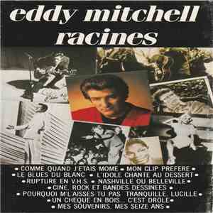 Eddy Mitchell - Racines download mp3