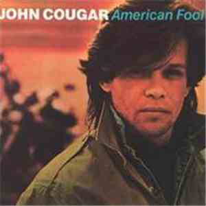John Cougar - American Fool download mp3