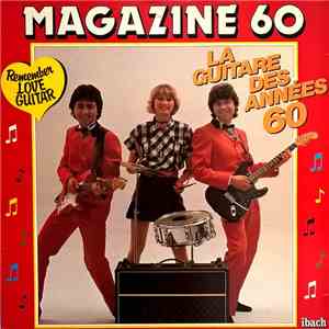 Magazine 60 - La Guitare Des Années 60 download mp3