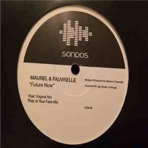 Maurel & Fauvrelle - Future Now download mp3