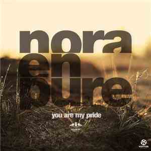 Nora En Pure - You Are My Pride mp3 download