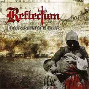 Reflection  - Bleed Babylon Bleed download mp3