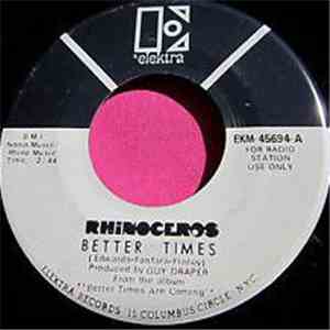 Rhinoceros  - Better Times download mp3