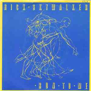 Rick Skywalker - Run To Me / Sing For You download mp3