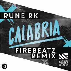 Rune RK - Calabria (Firebeatz Remix) download mp3