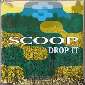 Scoop - Drop It download mp3