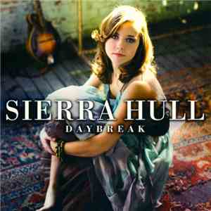 Sierra Hull - Daybreak download mp3