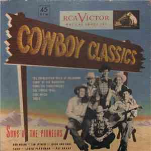Sons Of The Pioneers - Cowboy Classics download mp3