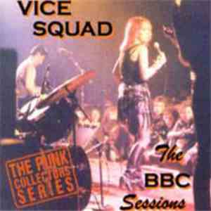 Vice Squad - The BBC Sessions download mp3