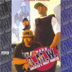A.M.W. - The Real Mobb download mp3