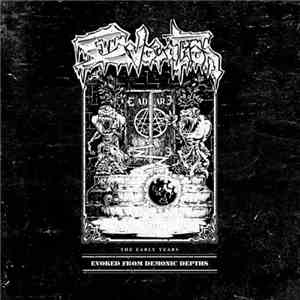 Evocation - Evoked From Demonic Depths - The Early Years download mp3