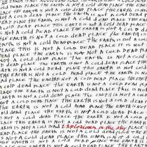 Explosions In The Sky - The Earth Is Not A Cold Dead Place mp3 download