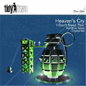 Heaven's Cry - I Don't Need This download mp3