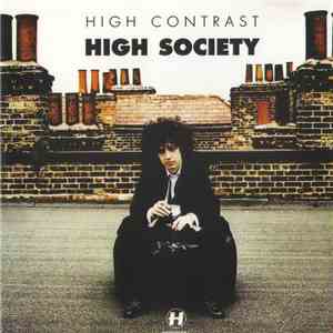 High Contrast - High Society download mp3