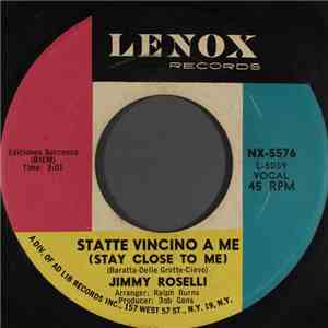 Jimmy Roselli - Statte Vincino A Me = Stay Close To Me mp3 download