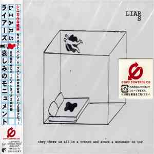 Liars - They Threw Us All In A Trench And Stuck A Monument On Top download mp3
