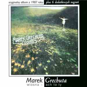 Marek Grechuta Anawa - Wiosna - Ach To Ty mp3 download