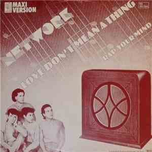 Network  - Love Don't Mean A Thing / Rap Your Mind download mp3