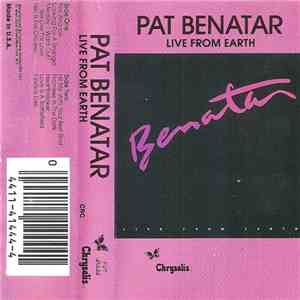 Pat Benatar - Live From Earth download mp3