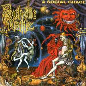 Psychotic Waltz - A Social Grace download mp3