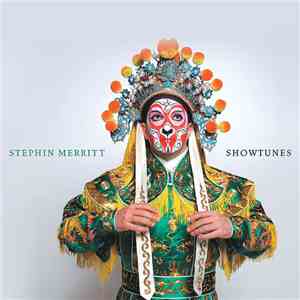 Stephin Merritt - Showtunes download mp3