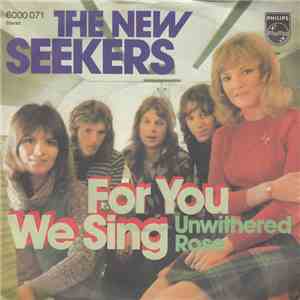 The New Seekers - For You We Sing download mp3