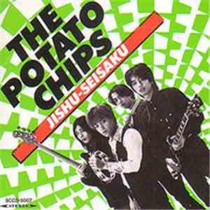 The Potato Chips  - Jishu-Seisaku download mp3