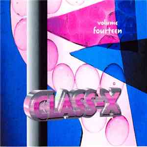 Various - Class-X - Volume Fourteen download mp3